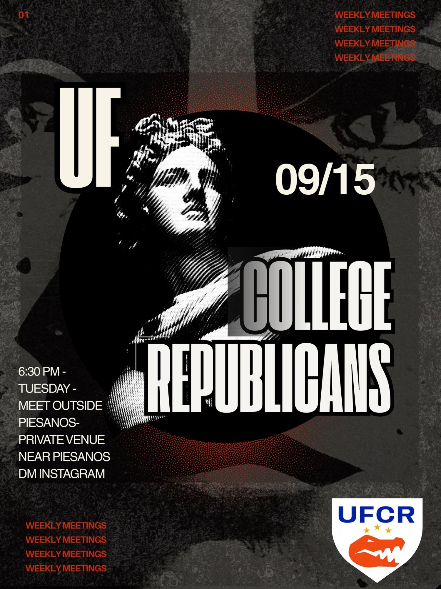 First Weekly Meeting poster — 09/15, 6:30 PM, meet outside Piesanos, private venue nearby
